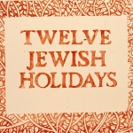 Twelve Jewish Holidays (Calendar)l